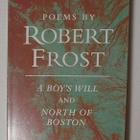 Robert Frost - A Boy's Will and North of Boston - pikkukuva 1