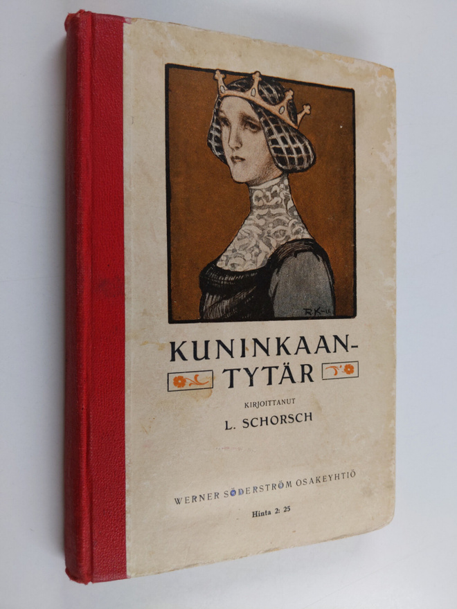 L. Schorsch : Kuninkaantytär