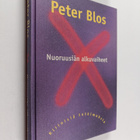Peter Blos : Nuoruusiän alkuvaiheet : kliinisiä tutkimuksia - pikkukuva 1