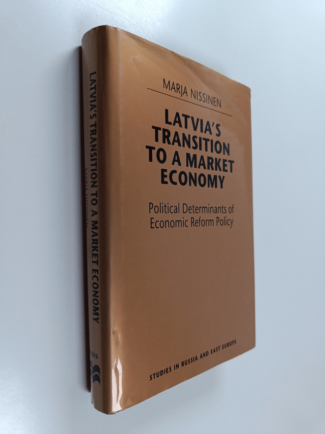 M. Nissinen : Latvia's Transition to a Market Economy - P...