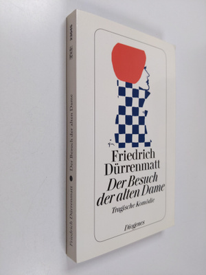 Friedrich Durrenmatt : Der Besuch der alten Dame : Tragis...