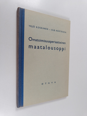 Yrjö Sakari Yrjö-Koskinen ym. : Omatoimisuusperiaatteinen...