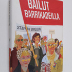 Staffan Bruun : Bailut barrikadeilla - pikkukuva 1