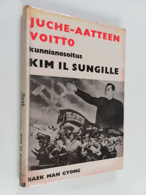 Baek Man Gyong : Juche-aatteen voitto - kunnianosoitus Ki...