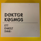 Doktor Kosmos - Ett Enkelt Svar CD - pikkukuva 1