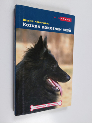 Helena Meripaasi : Koiran kokoinen kesä