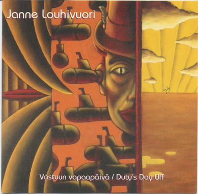 JANNE LOUHIVUORI Vastuun vapaapäivä / Duty's Day Off CD 1998