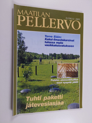 Maatilan Pellervo elokuu 2005