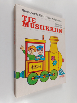 Erkki Pohjola ym. : Musica 3-4, Tie musiikkiin : peruskou...