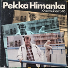 PEKKA HIMANKA-KOSTAMUKSEN TYTTÖ-LP,ROLP 43, v.1980 - pikkukuva 1