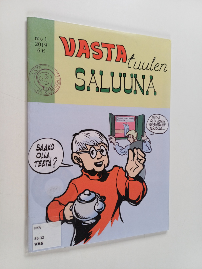 Late ja kumppanit : Vastatuulen saluuna 1/19