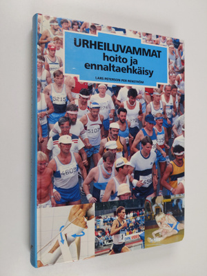 Lars Peterson : Urheiluvammat : hoito ja ennaltaehkäisy
