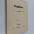 Ali Sami : Pasargadae : The oldest imperial capital of Iran - pikkukuva 1