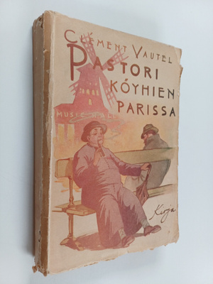 Clement Vautel : Pastori köyhien parissa