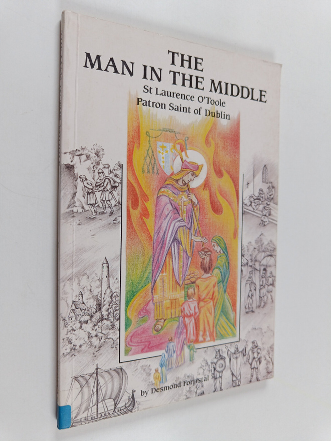 Desmond Forristal : The Man in the Middle - St. Laurence ...
