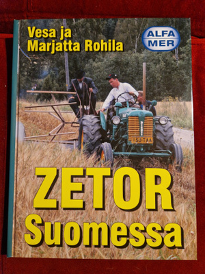 ZETOR Suomessa Vesa ja Marjatta Rohila.Alfa Mer