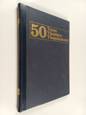 Seppo Okko ym. : Turun yliopiston ylioppilaskunta 1922-19...
