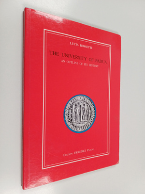 The university of Padua an outline of its history