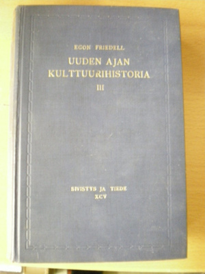 Egon Friedell: Uuden ajan kulttuurihistoria 3