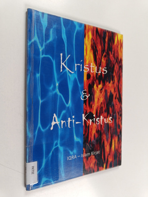 Kristus & Anti-Kristus - Kristus ja Anti-Kristus