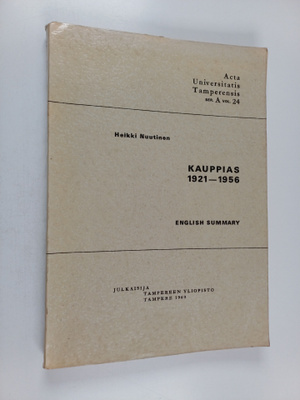 Heikki Nuutinen : Kauppias 1921-1956 : lehdistöhistoriall...