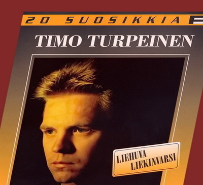 Timo Turpeinen: Liehuva Liekinvarsi - 20 Suosikkia (CD)