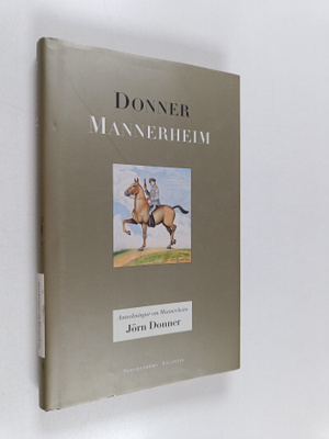 Jörn Donner : Anteckningar om Mannerheim