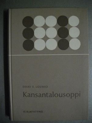 Erkki E.Louhio: Kansantalousoppi (19.3)