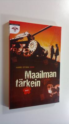 Harri Istvan Mäki : Maailman tärkein