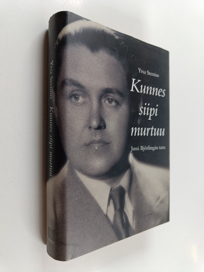 Yrsa Stenius : Kunnes siipi murtuu : Jussi Björlingin taru