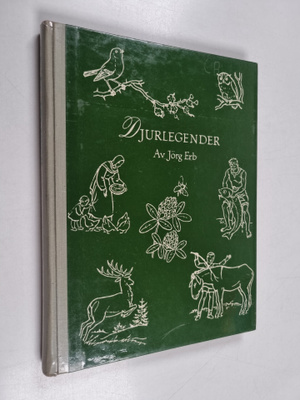 Jörg Erb : Djurlegender