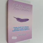 Ruth Fishel : Elä kevyesti kuin höyhen : kuinka löydät il... - pikkukuva 1