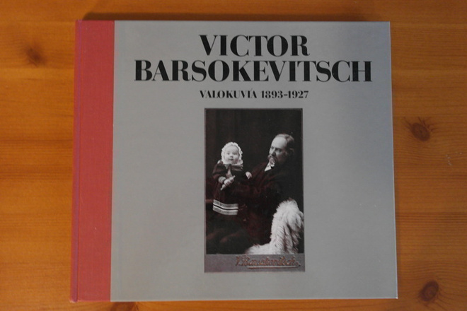 V.Barsokevitsch:Valokuvia 1893-1927.1.P.1987.Sid.Kk.Hieno!