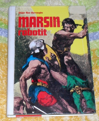 Edgar Rice Burroughs: Marsin Robotit