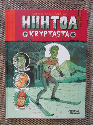 Kari A. Sihvonen - Aapo Rapi HIIHTOA KRYPTASTA