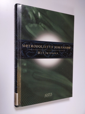 metropoliitta Johannes : Hiljaisuus