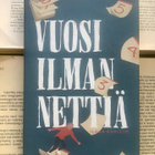 Ilkka Karisto - Vuosi ilman nettiä (sid.) - pikkukuva 1