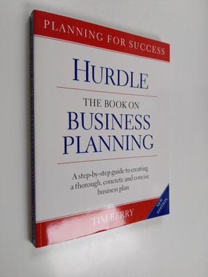 Timothy Berry : Hurdle, the Book on Business Planning - A...