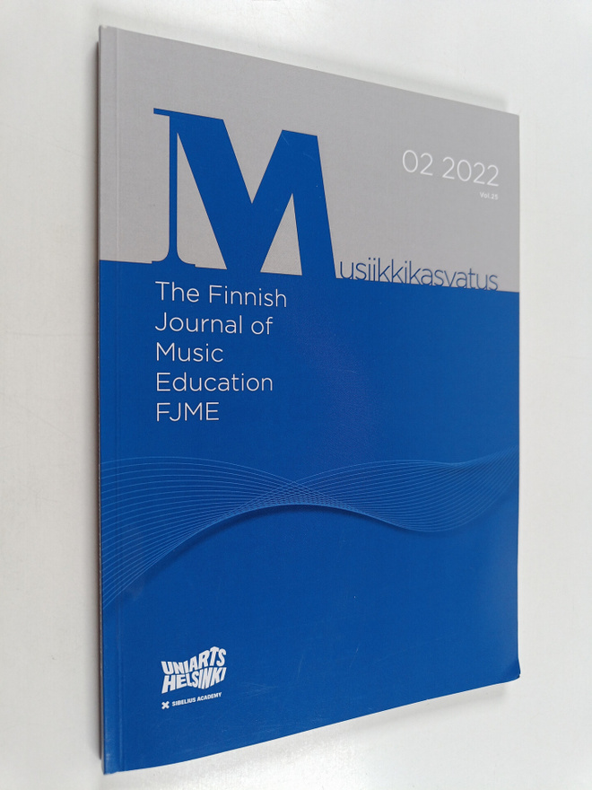 Musiikkikasvatus 2/2022 = The Finnish Journal of Music Ed...