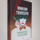 Anniina Tarasova : Venäläiset tilikirjani - pikkukuva 1