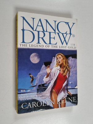 Carolyn Keene : The Legend of the Lost Gold