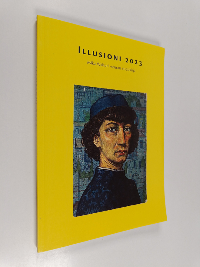 Illusioni 2023 : Mika Waltari -seuran vuosikirja
