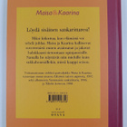 Sari Luhtanen ym. : Maisa & Kaarina : Onnen oppikirja - pikkukuva 2