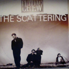 CUTTING CREW :: THE SCATTERING :: VINYYLI 7" 1989 - pikkukuva 1