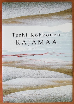 Terhi Kokkonen: Rajamaa (sid.)
