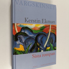 Kerstin Ekman : Vargskinnet 2 - Sista rompan - pikkukuva 1