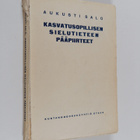 Aukusti Salo : Kasvatusopillisen sielutieteen pääpiirteet... - pikkukuva 1