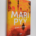 Mari Pyy : Minä katoan - pikkukuva 1