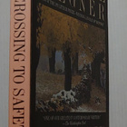 Wallace Stegner - Crossing to Safety - pikkukuva 2