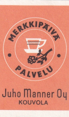 Kouvola. Juho Manner Oy Merkkipäivä palvelu    b501